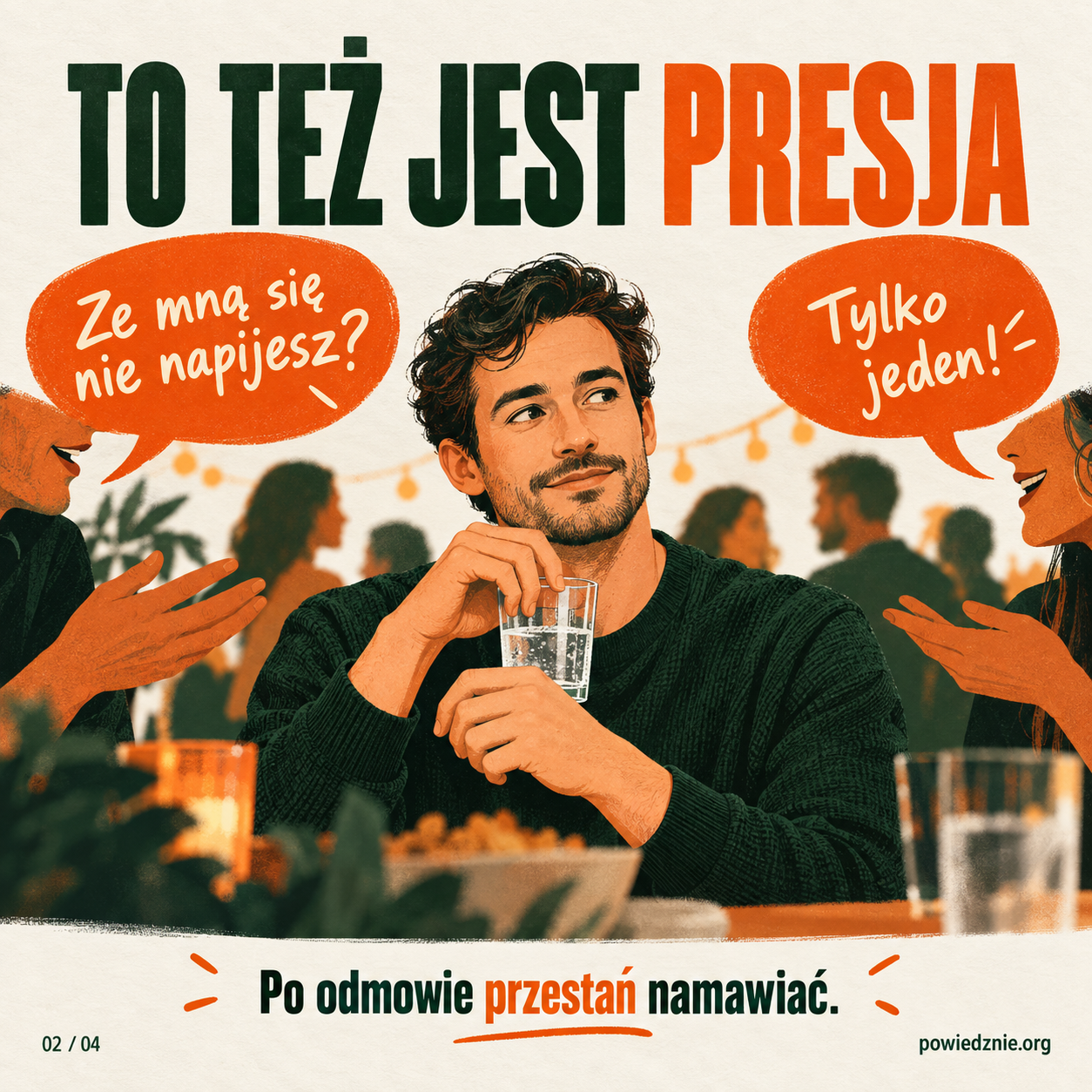 Nie piję i nie muszę się tłumaczyć
