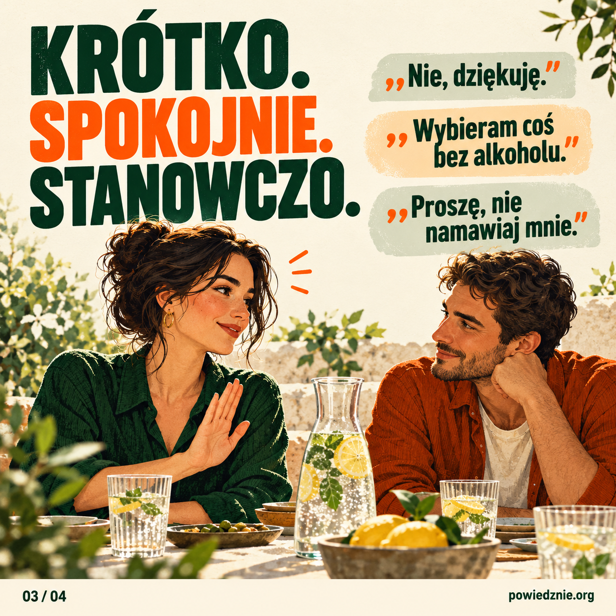 Nie piję i nie muszę się tłumaczyć